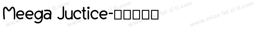 Meega Juctice字体转换